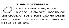 I am mozzarella!